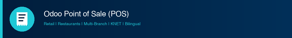 Odoo POS Solutions - Retail, Restaurants, Multi-Branch, KNET